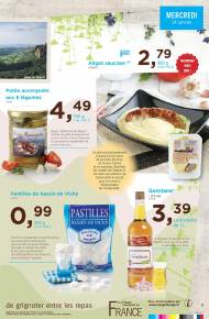 Aligot saucisse, pastilles du bassin de Vichy, potée auvergnate , Gentiane