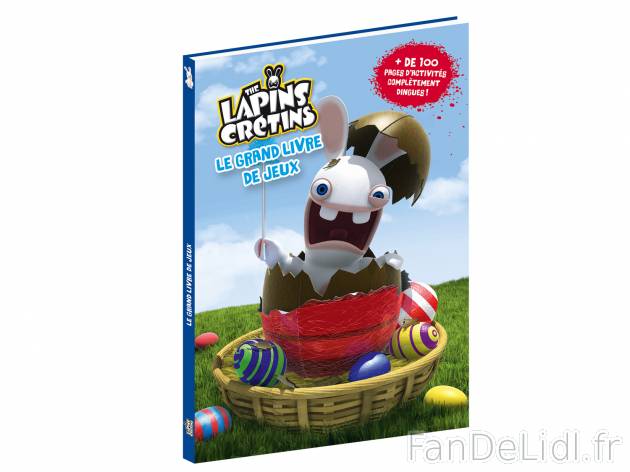 Les Lapins Crétins Pâques , le prix 4.99 € 
- 3 modèles au choix
- Autre ...