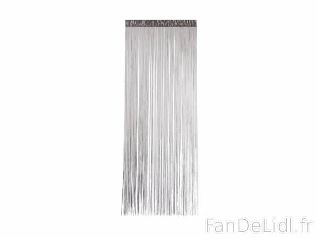 Rideau de fils , le prix 4.99 € 
- Env. 90 x 240 cm
- Ex. 100 % polyester
- ...