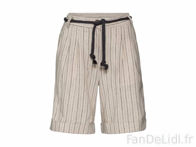 Short en lin et coton femme , le prix 7.99 € 
- Ex. 55 % lin et 45 % coton
- ...
