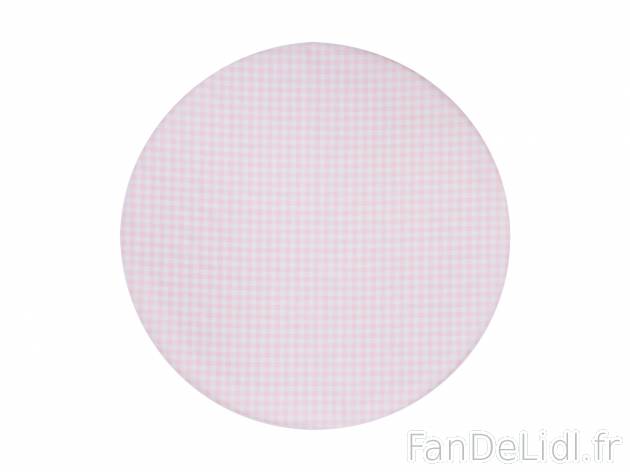 Nappe lavable ronde ou rectangulaire , le prix 5.99 € 
- Ex. dessus 100 % polyester ...