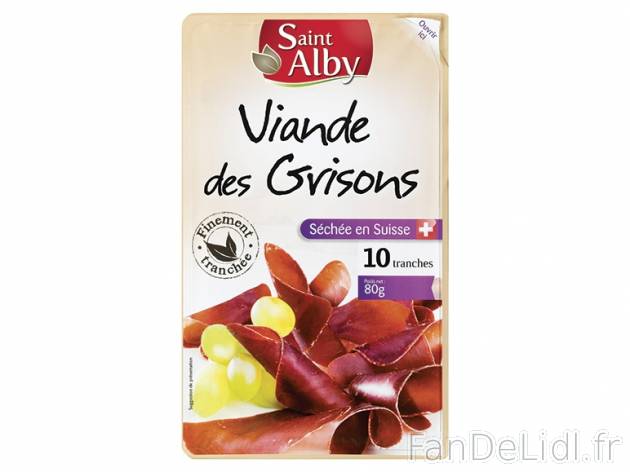 Viande de Grisons , prezzo 2.99 € per 80 g, 1 kg = 37,38 € EUR. 
- 10 fines ...