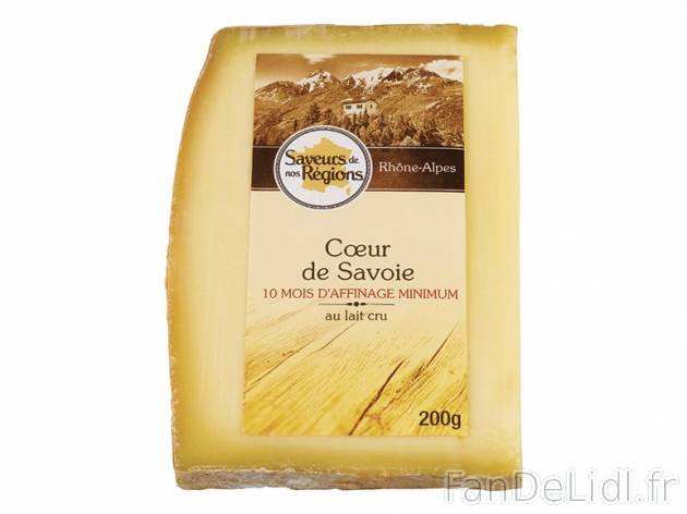 Cœur de Savoie , prezzo 2.19 € per 200 g, 1 kg = 10,95 € EUR. 
- 35 % de Mat. ...