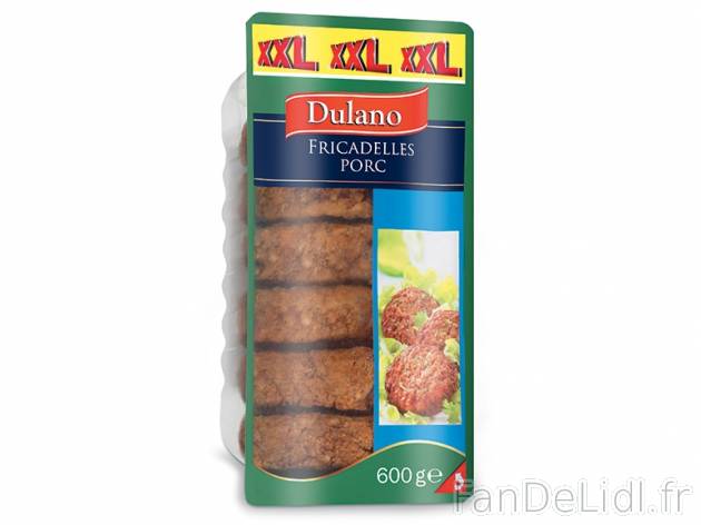 Fricadelles , prezzo 1.99 € per 600 g au choix, 1 kg = 3,32 € EUR. 
- 500 g ...