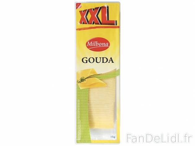 Gouda en tranches , prezzo 4.39 € per La barquette de 1 kg 
- Prix normal pour ...