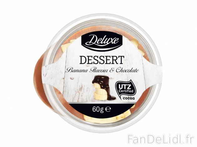Dessert au chocolat , le prix 0.89 € 
- Au choix : chocolat au lait, chocolat ...