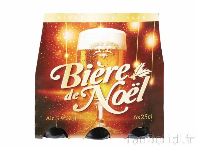 Bière de Noël , le prix 3.29 €  
-  5.9% Vol.