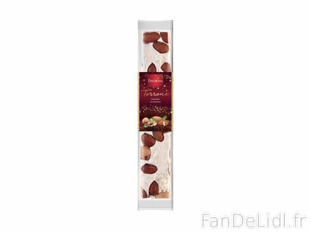 Barre de nougat , le prix 1.99 € 
- Au choix : fruits exotiques, chocolat, noisettes-amandes, fruits ...