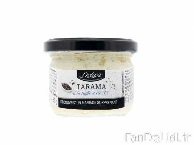 Tarama à la truffe dété , le prix 1.89 &#8364; 
- In&eacute;dit chez ...