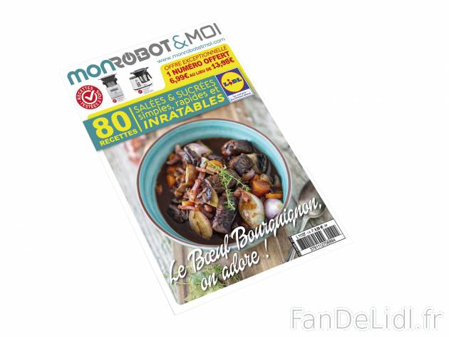 Mon Robot & Moi , le prix 6.99 € 
- 1 NUMÉRO ACHETÉ = 1 NUMÉRO OFFERT* ...