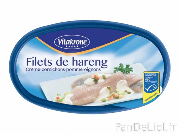 Filets de hareng , prezzo 2.19 € per 400 g au choix, 1 kg = 5,48 € EUR. 
- ...