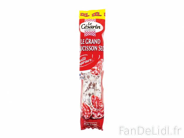 Saucisson sec XXL , le prix 3.79 € 
- Prix normal pour 400 g : 2,99 € (1 kg ...