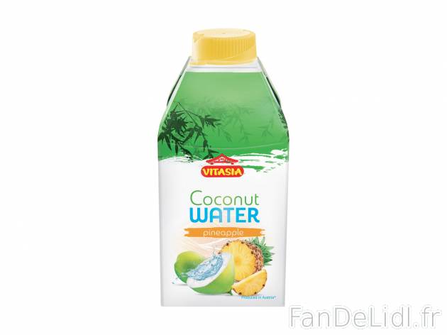 Eau de coco à l’ananas , le prix 1.09 €  
-  Inédit chez Lidl