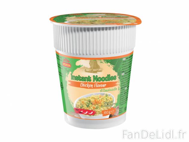Nouilles instantanées , le prix 0.69 &#8364; 
- Au choix : poulet&nbsp;ou ...