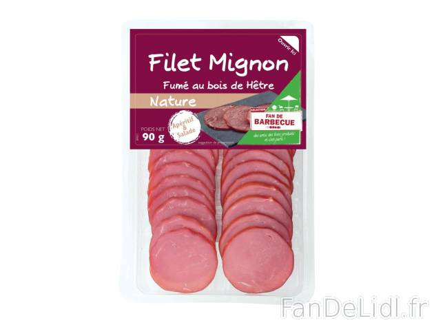 Filet mignon fumé au bois de Hêtre1 , prezzo 1.69 € per 90 g au choix 
- Au ...