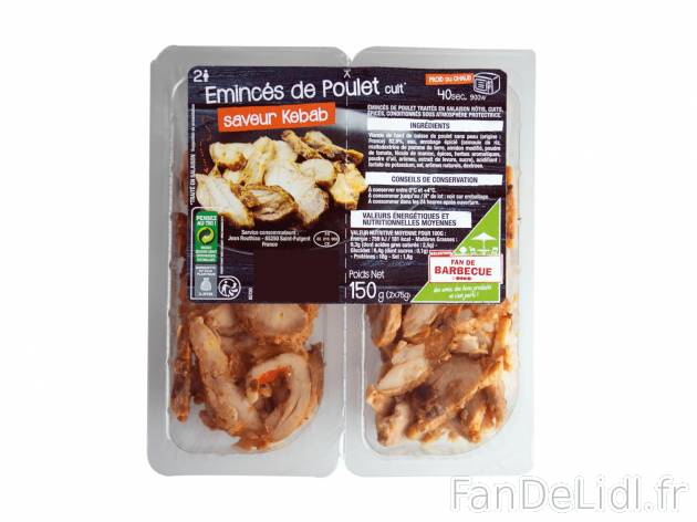 Emincés de poulet saveur kebab1 , prezzo 1.79 € per 150 g 
-  Inédit chez Lidl