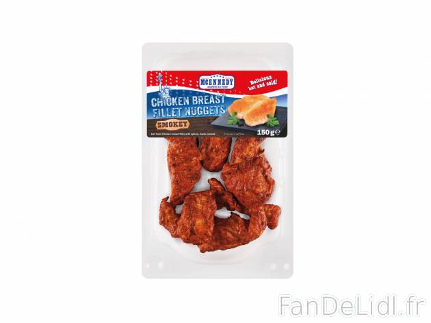 Filets de poulet épicés , le prix 1.69 € 
- Au choix : fumé ou aux herbes
Caractéristiques

- ...