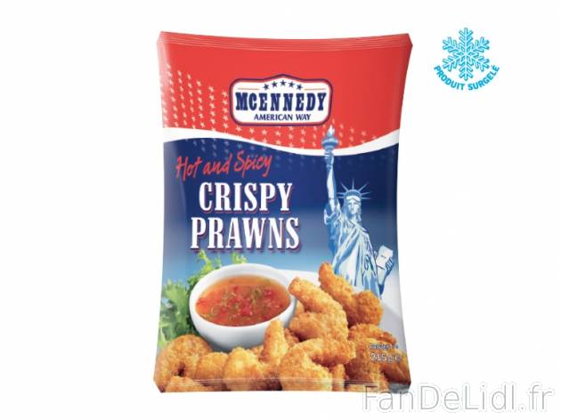 Crevettes panées , prezzo 2.49 € per 215 g, 1 kg = 11,58 € EUR. 
- Avec panure ...