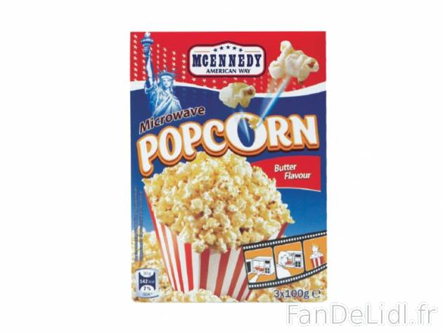 Pop-corn , prezzo 0.99 € per 300 g au choix, 1 kg = 3,30 € EUR. 
- Au choix ...