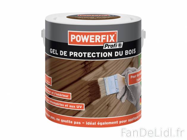 Gel de protection du bois , le prix 6.99 € 
- Pour l’extérieur et l’intérieur
- ...