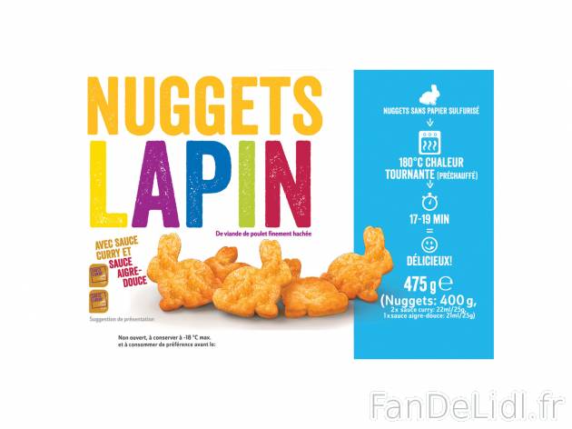 Nuggets en forme de lapin , le prix 2.69 € 
- Sauces incluses 
Caractéristiques

- ...