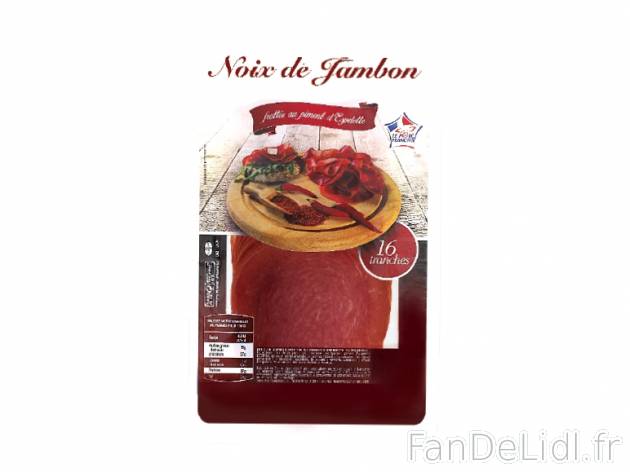 Noix de jambon au piment d&apos;Espelette , prezzo 1.79 € per 100 g, 1 kg ...