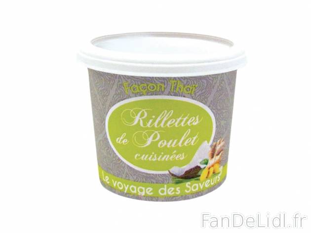 Rillettes au poulet , prezzo 0.99 € per 110 g au choix, 1 kg = 9,00 € EUR. 
- ...
