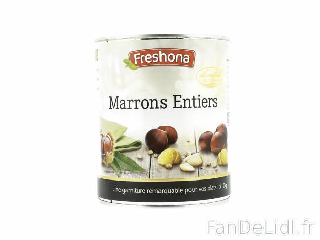Marrons entiers , le prix 3.79 €