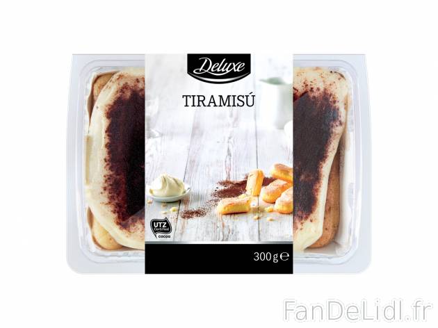 Tiramisu , le prix 2.99 &#8364; 

Caractéristiques

- Transformé en UE
- Rayon ...