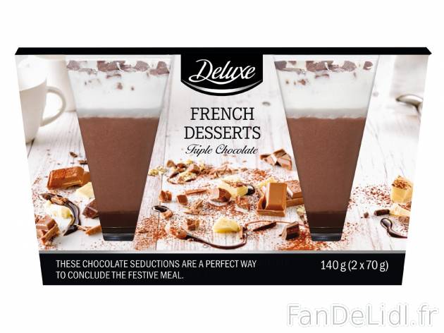 2 verrines dessert , le prix 1.99 &#8364; 
- Au choix : 3 chocolats ou fruits ...