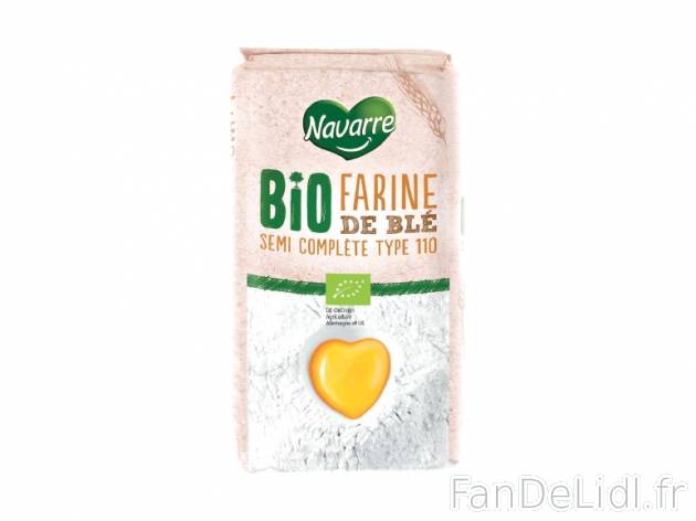 Farine de blé bio , prezzo 0.76 € per Le paquet de 1 kg 
- Type 110 
- Toute ...