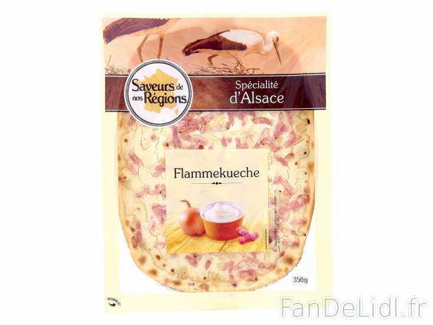 Tarte flambée1 , prezzo 1.74 € per 350 g 
- Disponible toute l&apos;année ...