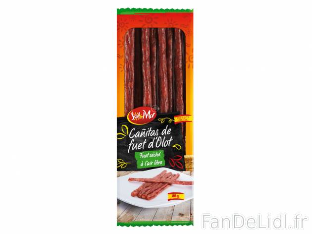 Snack cañitas , le prix 0.99 € 
- Mini fuet ou mini chorizo
Caractéristiques

- ...