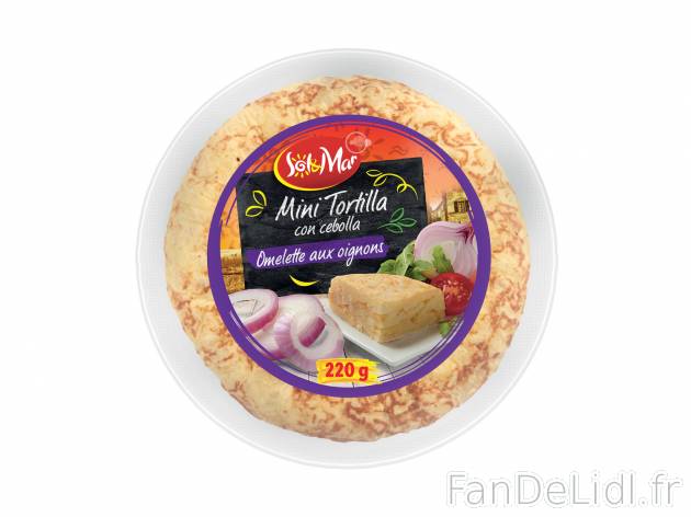 Mini tortilla , le prix 1.19 € 

Caractéristiques

- Transformé en UE
- ...