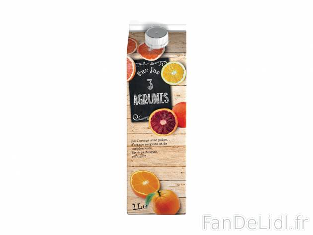 Pur jus trois agrumes , le prix 1.59 € 

Caractéristiques

- Transformé ...