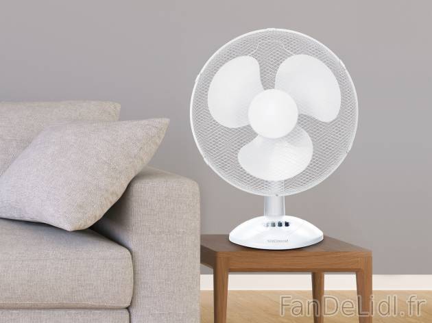 Ventilateur de table , le prix 19.99 € 
- Courant d’air vertical réglable ...