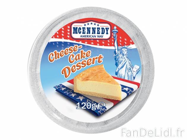 Dessert américain , prezzo 1.39 € per 100/120 g au choix, 1 kg = 13,90 € EUR. ...