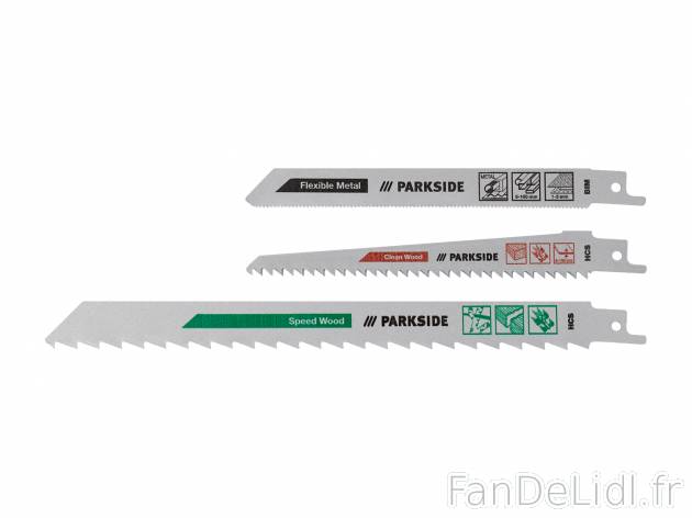 Lames pour scie sabre Parkside, le prix 3.49 € 
- Set de 3
- Set 