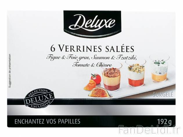 6 verrines salées , prezzo 3.99 € per 192 g, 1 kg = 20,78 € EUR. 
- Assortiment ...