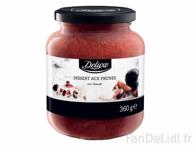 Dessert aux fruits et à la cannelle , prezzo 0.99 € per 360 g au choix, 1 kg ...
