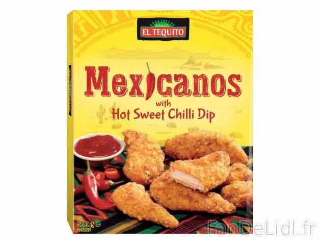 Filets de poulet panés à la mexicaine1 , prezzo 3.29 € per 500 g 
- Sauce chili ...