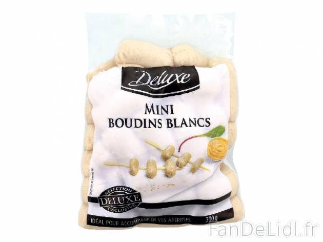 Mini boudins , prezzo 1.79 € per 300 g au choix, 1 kg = 5,97 € EUR. 
- Au choix ...
