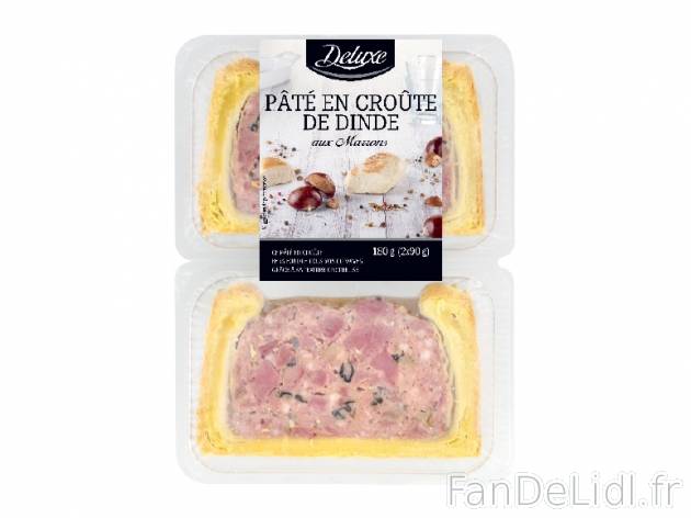 Pâté en croûte de dinde aux marrons , prezzo 1.99 € per 180 g, 1 kg = 11,06 ...