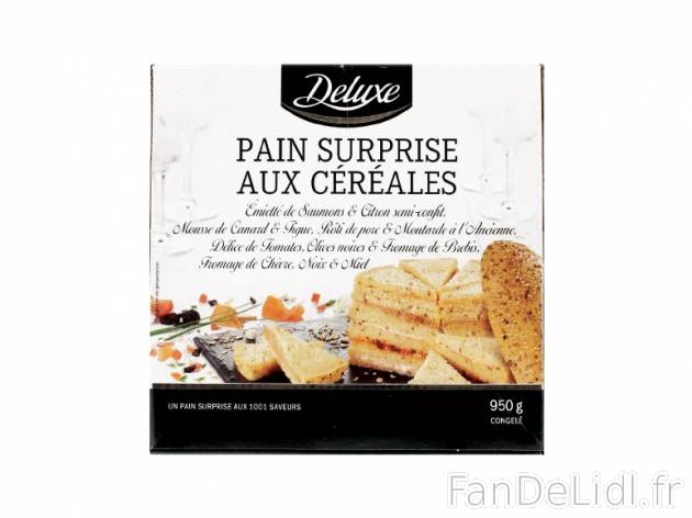 Pain surprise aux céréales , prezzo 9.99 € per 950 g, 1 kg = 10,52 € EUR. ...
