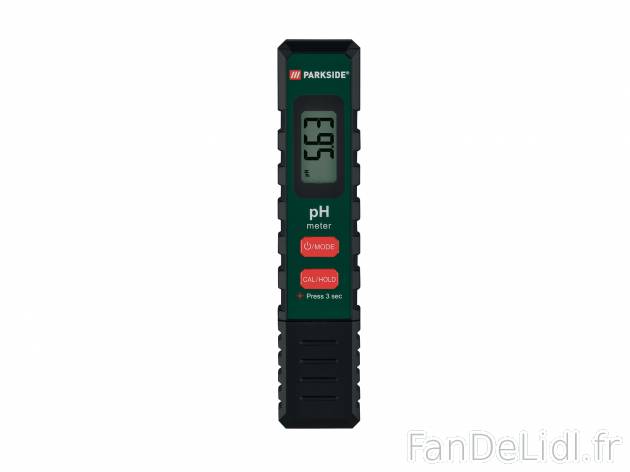 PH-mètre Parkside, le prix 7.99 € 
- Pour mesurer rapidement et facilement le ...