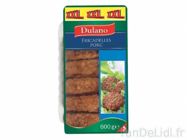 Fricadelles , prezzo 1.99 € per 600 g au choix, 1 kg = 3,32 € EUR. 
- 500 g ...