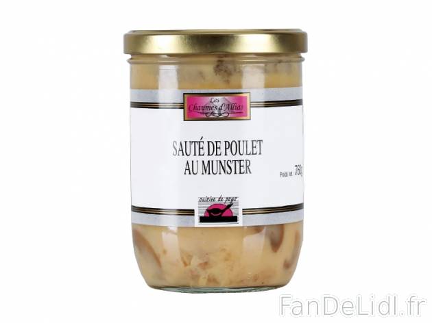 Sauté de poulet au munster , prezzo 3.89 € per 760 g, 1 kg = 5,12 € EUR.