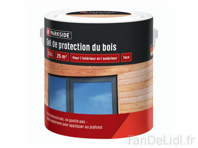 Gel de protection pour bois , le prix 6.99 € 
- Env. 2,5 L pour 25 m2
- Résiste ...