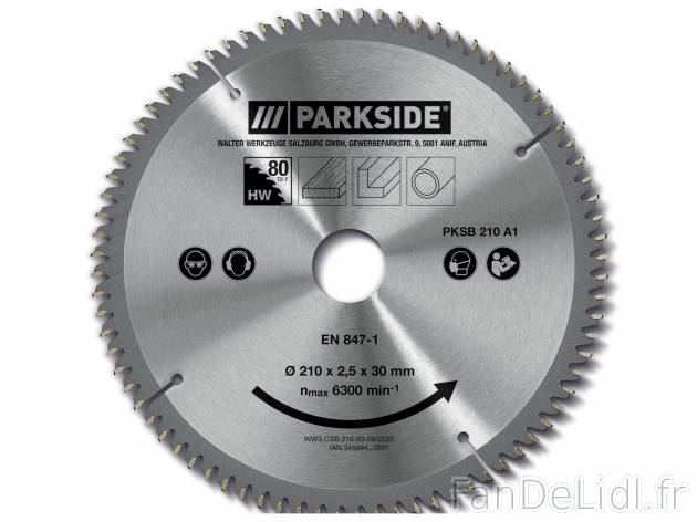 Lame de scie circulaire Parkside, le prix 4.99 € 
- Lame de scie en carbure de ...
