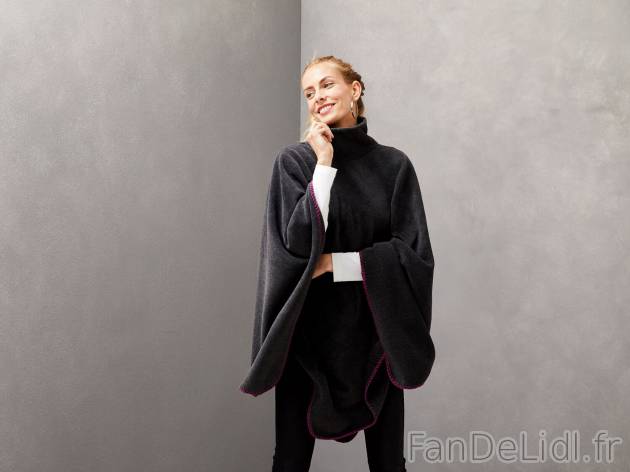 Poncho en polaire femme , le prix 9.99 € 
- Poncho confortable et chaud pour ...